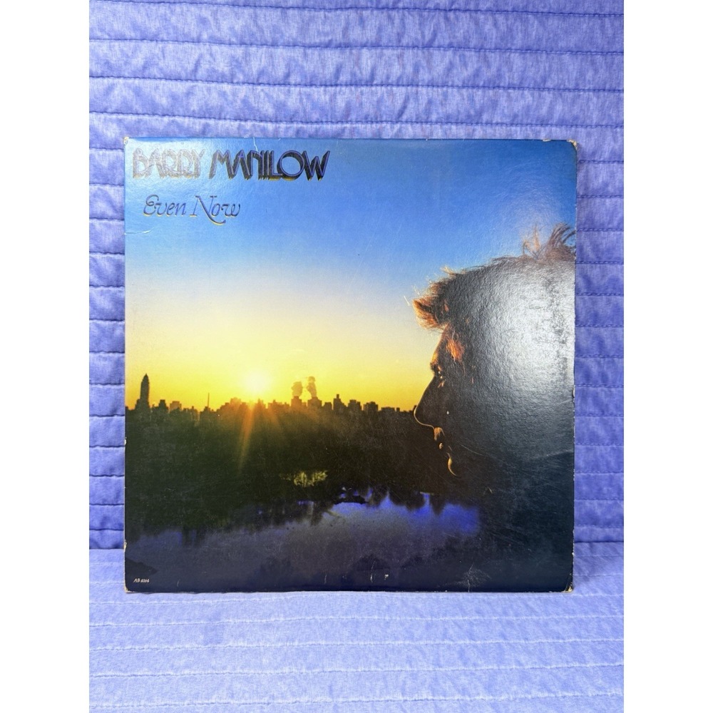Barry Manilow Even Now Vinyl LP Arista AB 4164 Original Record Album